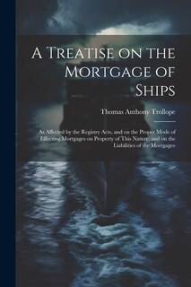 Couverture_A Treatise on the Mortgage of Ships