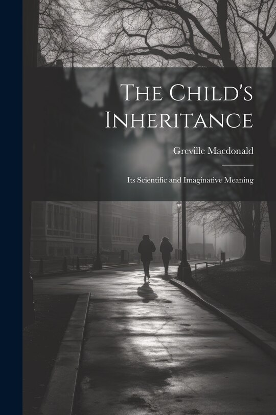 Front cover_The Child's Inheritance