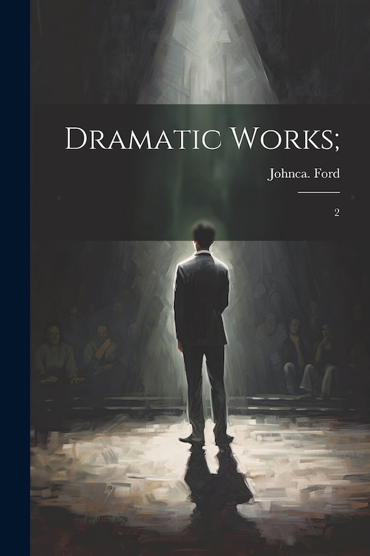 Front cover_Dramatic Works;