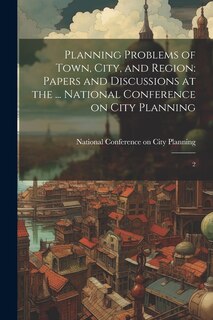 Front cover_Planning Problems of Town, City, and Region