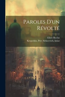 Couverture_Paroles D'un Révolté