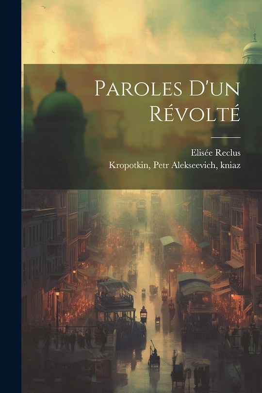 Couverture_Paroles D'un Révolté