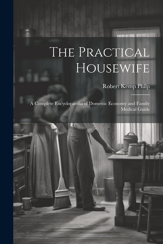 Front cover_The Practical Housewife
