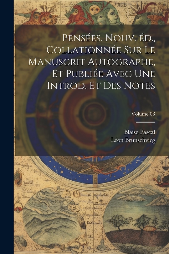 Couverture_Pensées. Nouv. éd., collationnée sur le manuscrit autographe, et publiée avec une introd. et des notes; Volume 03