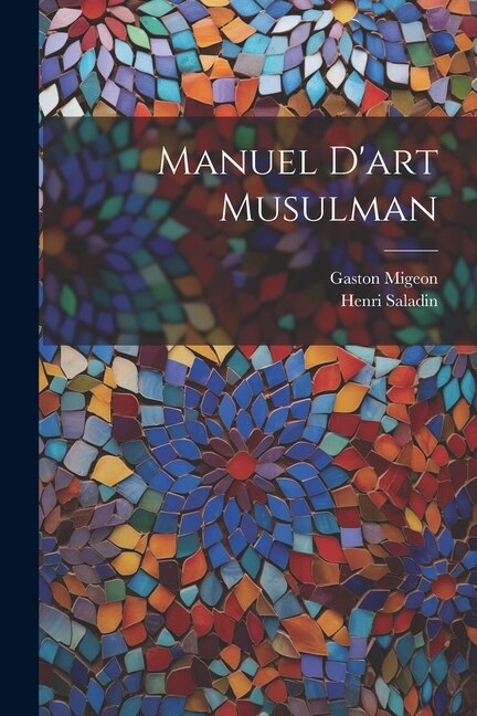 Couverture_Manuel D'art Musulman