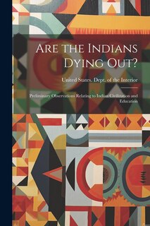 Couverture_Are the Indians Dying out?