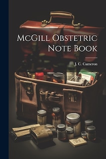 McGill Obstetric Note Book