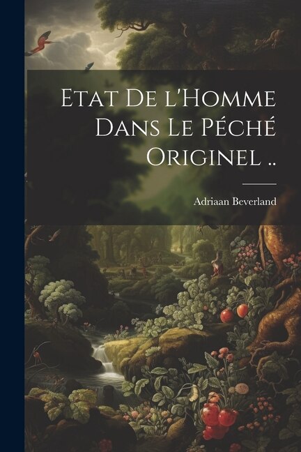 Couverture_Etat de l'Homme dans le péché originel ..