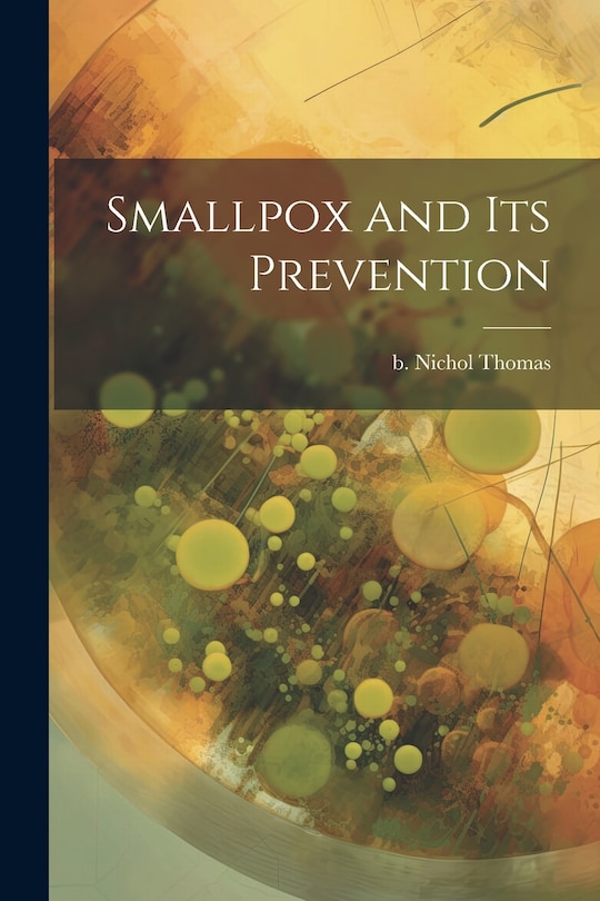 Front cover_Smallpox and its Prevention