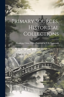 Front cover_Primary Sources, Historical Collections