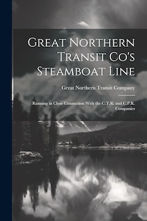 Front cover_Great Northern Transit Co's Steamboat Line