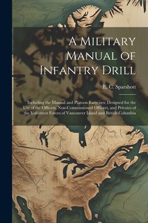 Front cover_A Military Manual of Infantry Drill