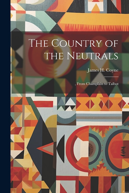 Front cover_The Country of the Neutrals
