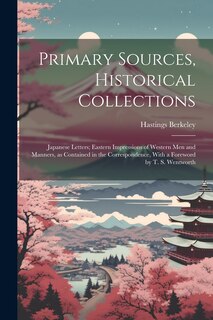 Front cover_Primary Sources, Historical Collections