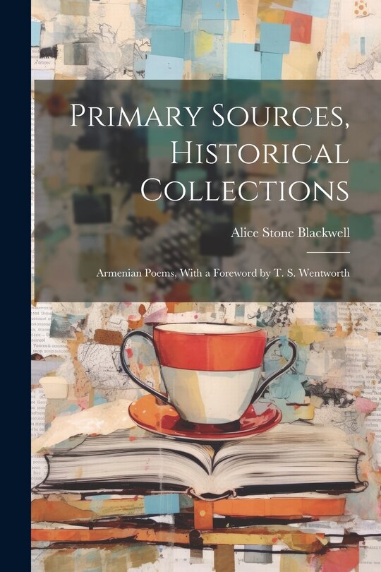 Front cover_Primary Sources, Historical Collections