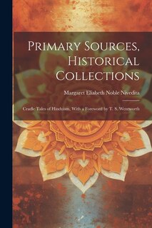 Front cover_Primary Sources, Historical Collections