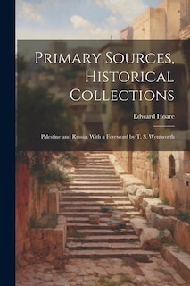 Couverture_Primary Sources, Historical Collections