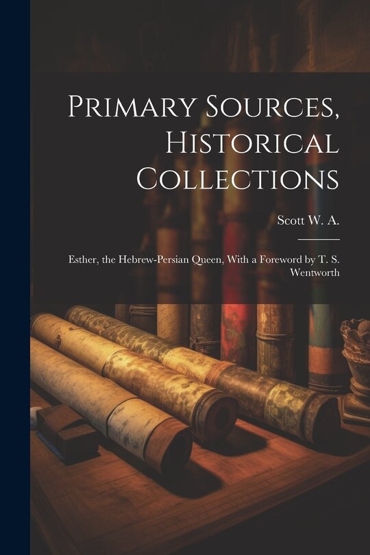 Front cover_Primary Sources, Historical Collections