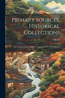 Front cover_Primary Sources, Historical Collections