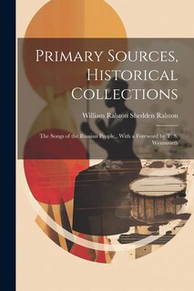 Front cover_Primary Sources, Historical Collections
