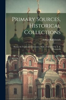 Front cover_Primary Sources, Historical Collections