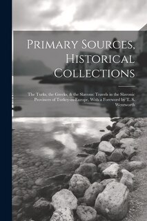 Front cover_Primary Sources, Historical Collections