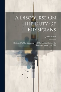 Front cover_A Discourse On The Duty Of Physicians