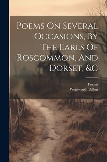 Front cover_Poems On Several Occasions, By The Earls Of Roscommon, And Dorset, &c