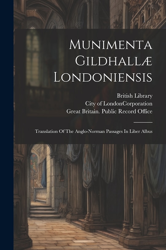 Front cover_Munimenta Gildhallæ Londoniensis