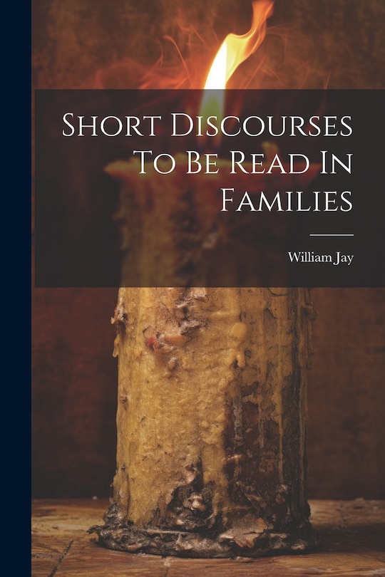 Front cover_Short Discourses To Be Read In Families