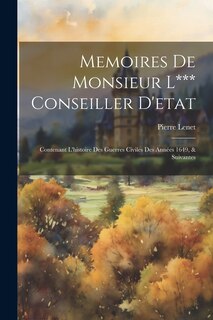 Front cover_Memoires De Monsieur L*** Conseiller D'etat
