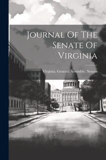 Front cover_Journal Of The Senate Of Virginia