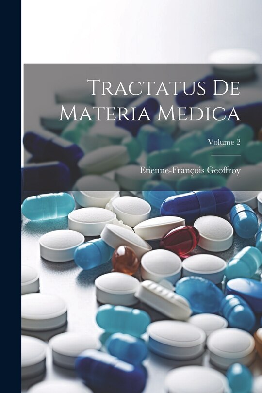 Front cover_Tractatus De Materia Medica; Volume 2