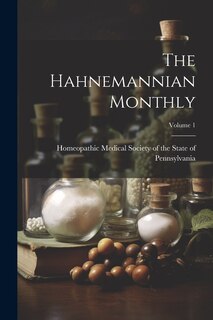 Front cover_The Hahnemannian Monthly; Volume 1
