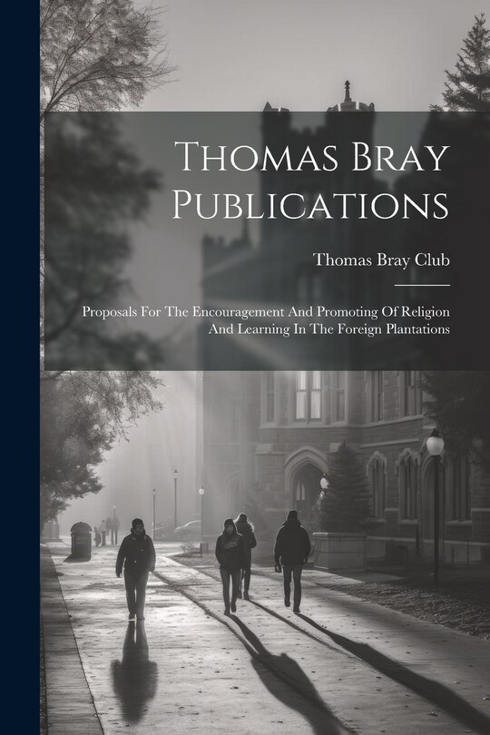 Front cover_Thomas Bray Publications