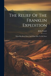 Couverture_The Relief Of The Franklin Expedition