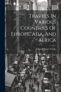 Front cover_Travels In Various Countries Of Europe, Asia, And Africa