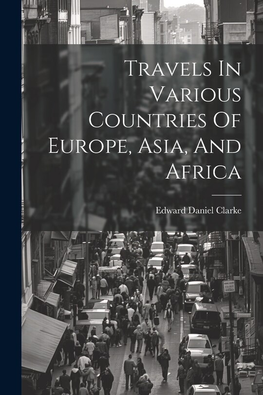 Front cover_Travels In Various Countries Of Europe, Asia, And Africa