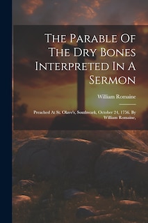 Front cover_The Parable Of The Dry Bones Interpreted In A Sermon