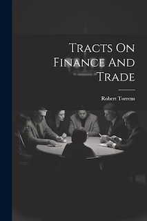 Front cover_Tracts On Finance And Trade