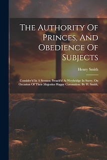 Couverture_The Authority Of Princes, And Obedience Of Subjects