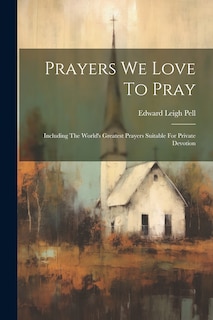 Front cover_Prayers We Love To Pray