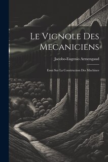 Front cover_Le Vignole Des Mecaniciens