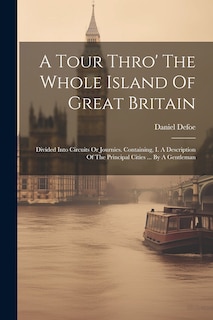 Front cover_A Tour Thro' The Whole Island Of Great Britain