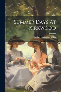 Front cover_Summer Days At Kirkwood