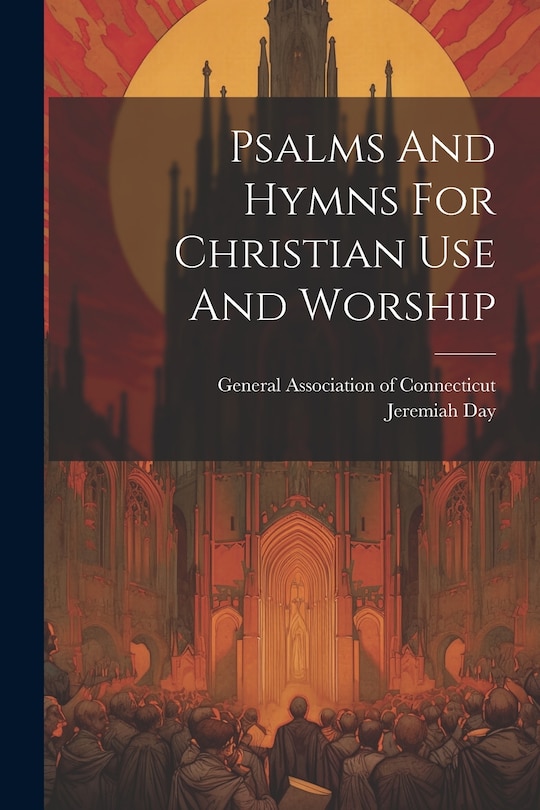 Front cover_Psalms And Hymns For Christian Use And Worship