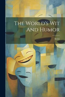 Front cover_The World's Wit And Humor