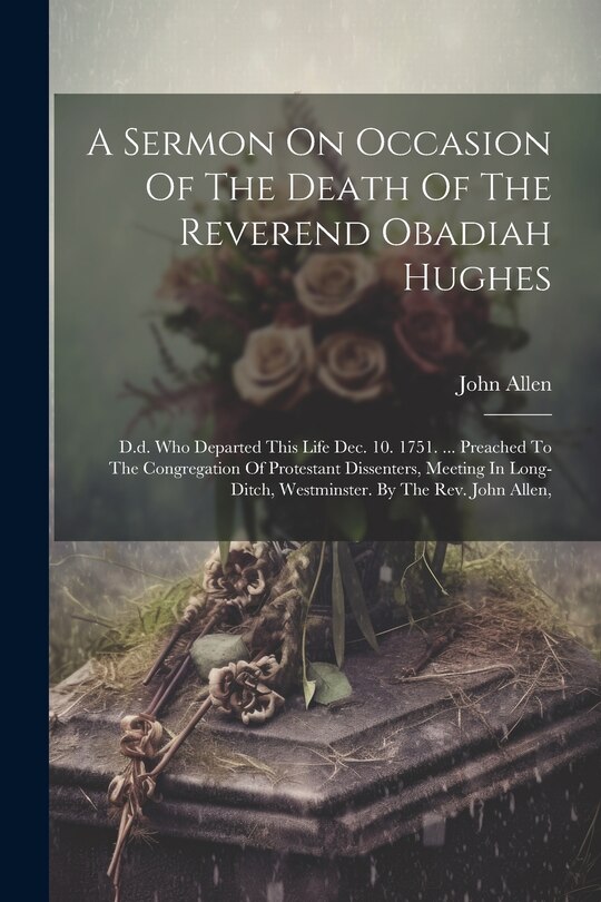 Couverture_A Sermon On Occasion Of The Death Of The Reverend Obadiah Hughes