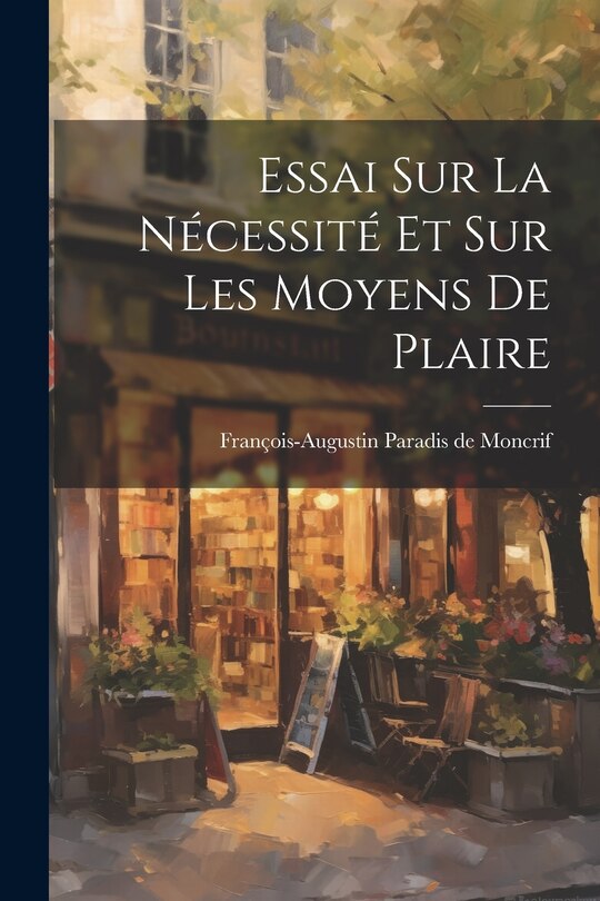Front cover_Essai Sur La Nécessité Et Sur Les Moyens De Plaire