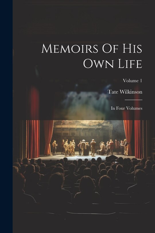 Front cover_Memoirs Of His Own Life
